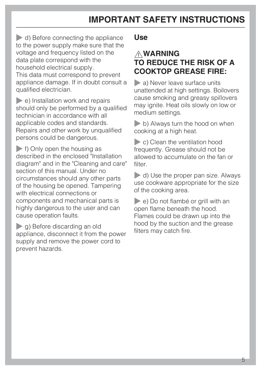 Miele DA 398-5, DA 399-5 installation instructions Use, To Reduce the Risk of a Cooktop Grease Fire 