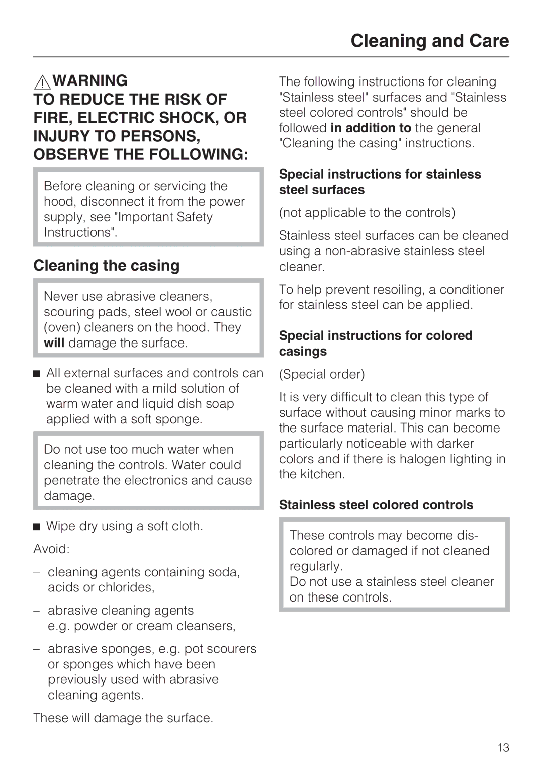 Miele DA 398-5, DA 399-5 Cleaning and Care, Cleaning the casing, Special instructions for stainless steel surfaces 