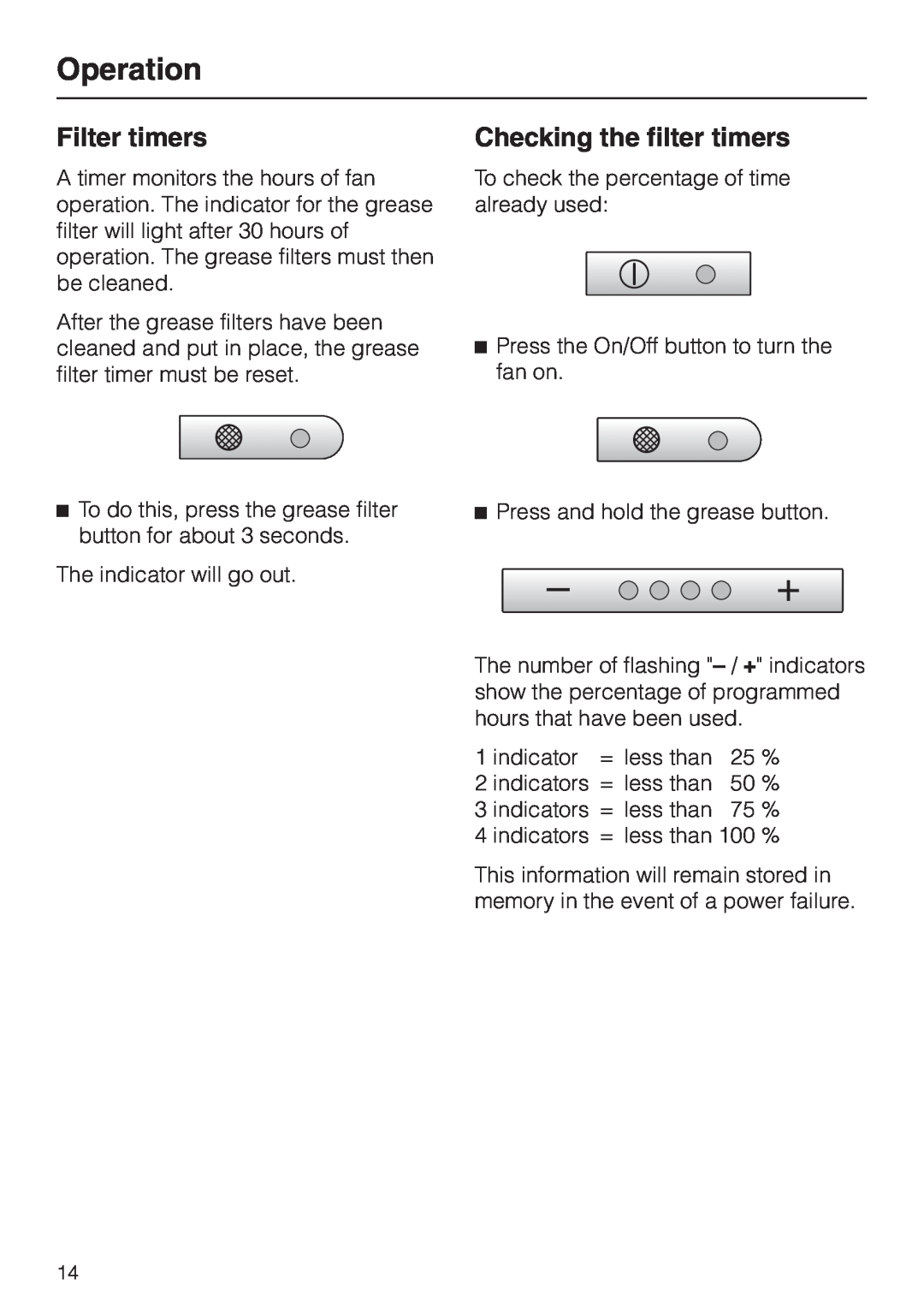 Miele DA 402 installation instructions Filter timers, Checking the filter timers, Operation 