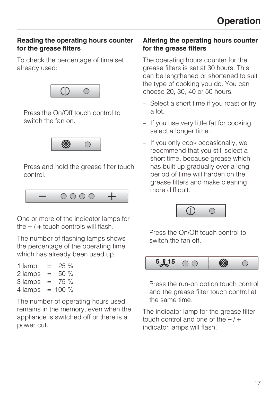 Miele DA 429-4 EXT, DA 428-4 EXT installation instructions Reading the operating hours counter for the grease filters 