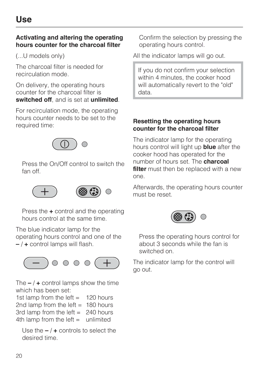 Miele DA 5100 D U, DA 5100 D EXT installation instructions Use 