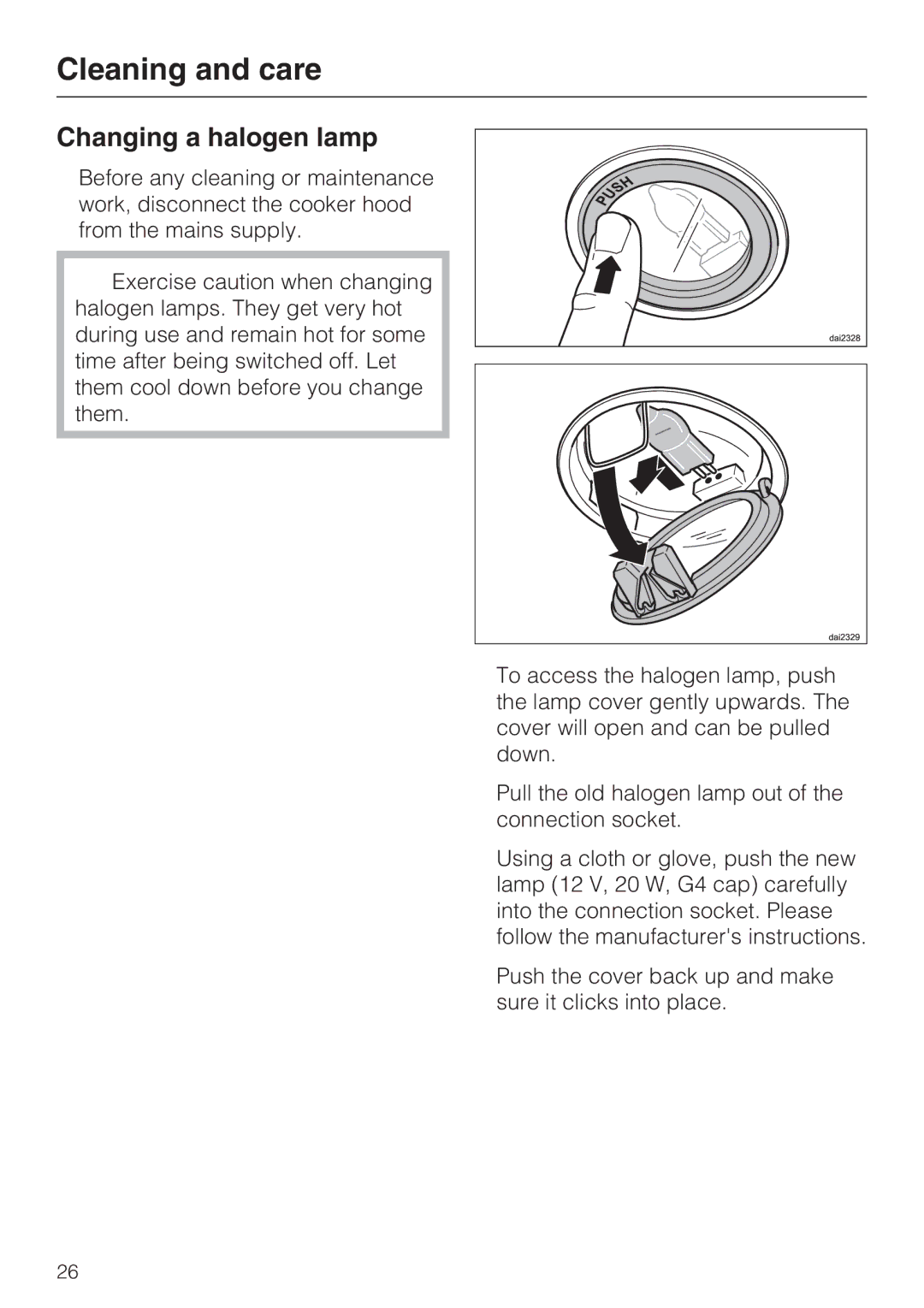 Miele DA 5100 D U, DA 5100 D EXT installation instructions Changing a halogen lamp 