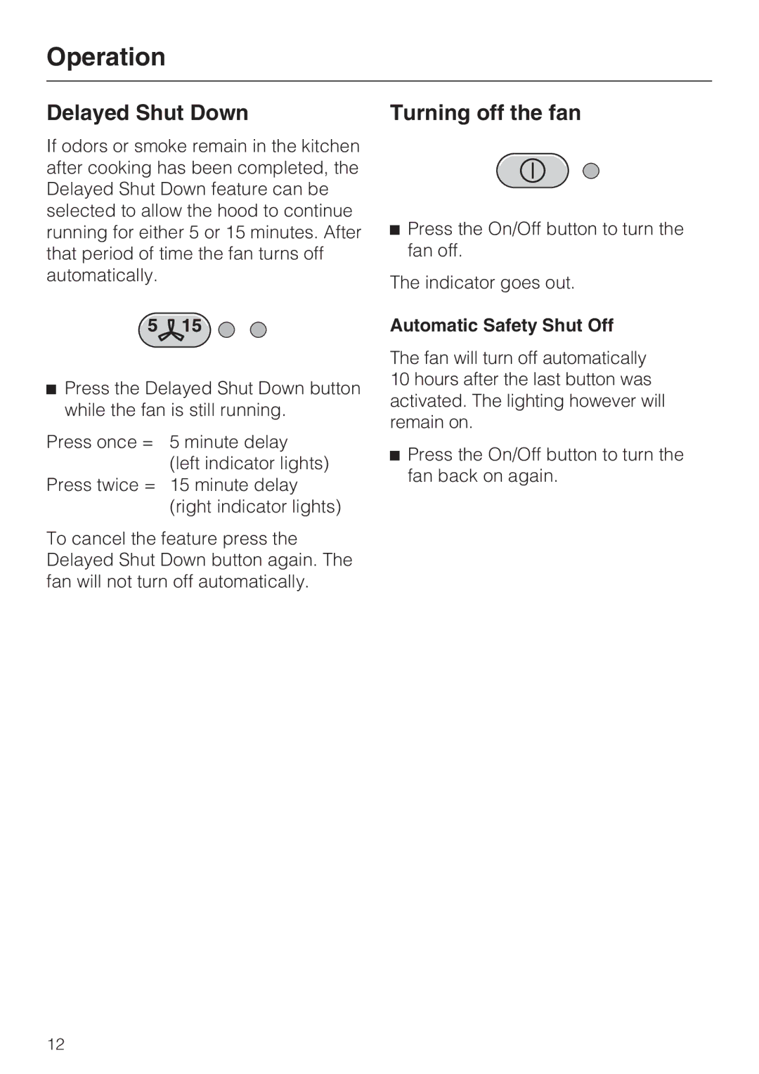 Miele DA 5100 D installation instructions Turning off the fan, Automatic Safety Shut Off 