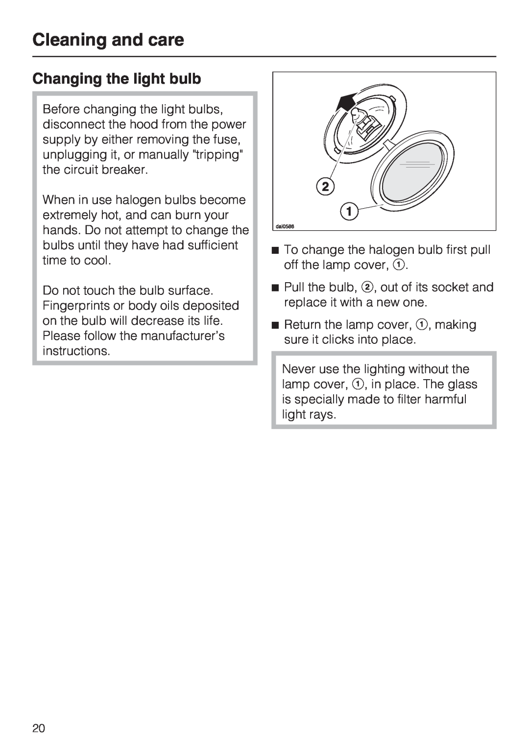 Miele DA 5100 D installation instructions Changing the light bulb, Cleaning and care 