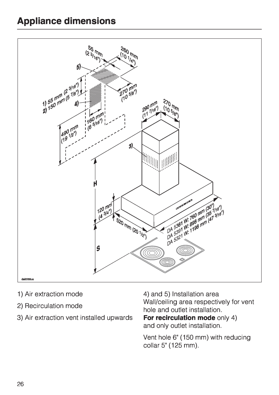 Miele DA 5381 W Appliance dimensions, 1Air extraction mode 2Recirculation mode, 3Air extraction vent installed upwards 