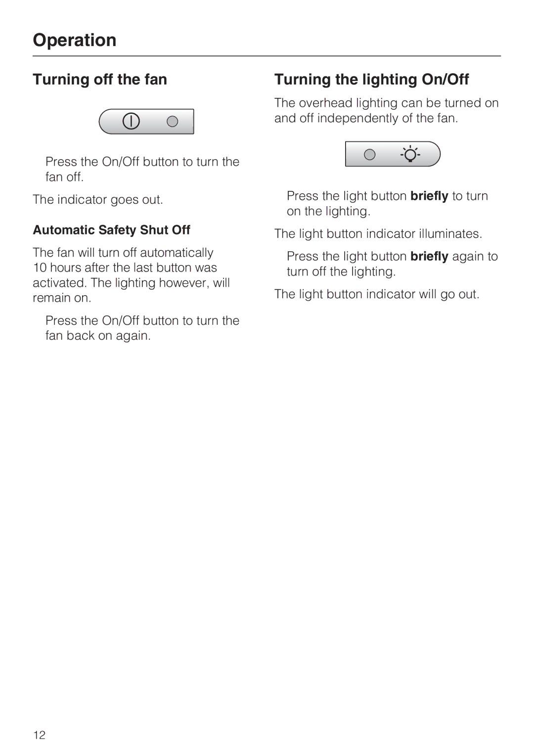 Miele DA 5990 W, DA 5980 W, DA 5960 W Turning off the fan, Turning the lighting On/Off, Automatic Safety Shut Off 