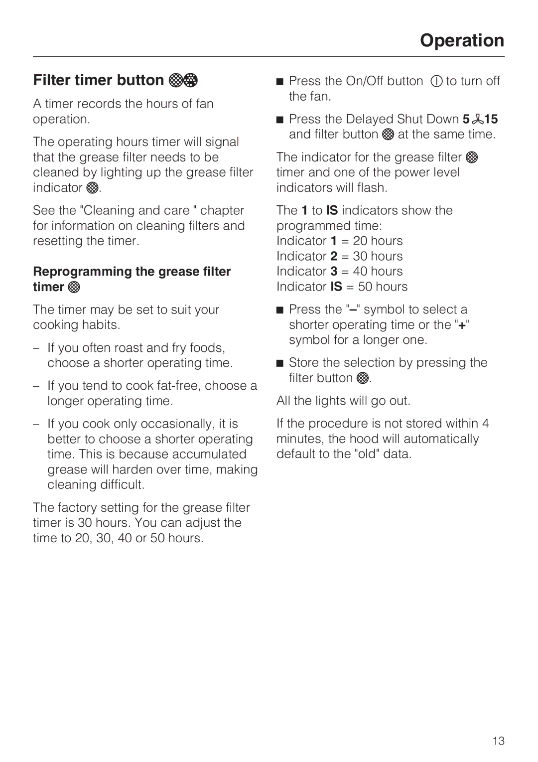 Miele DA 6290 D installation instructions Filter timer button, Reprogramming the grease filter timer 