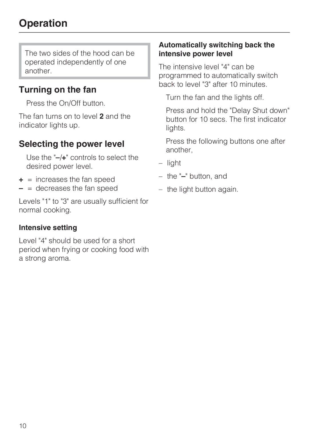 Miele DA 6290 W installation instructions Operation, Turning on the fan, Selecting the power level, Intensive setting 