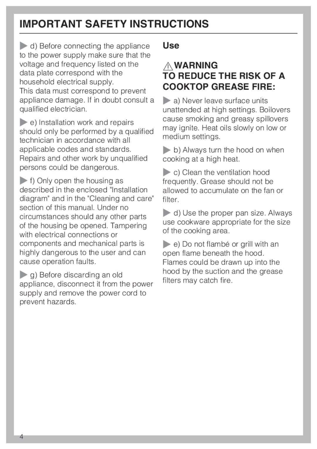 Miele DA 6290 W installation instructions Use, To Reduce the Risk of a Cooktop Grease Fire 