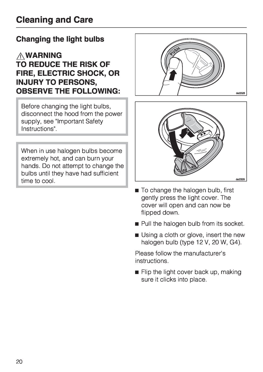 Miele DA 6290 W installation instructions Changing the light bulbs, Cleaning and Care 