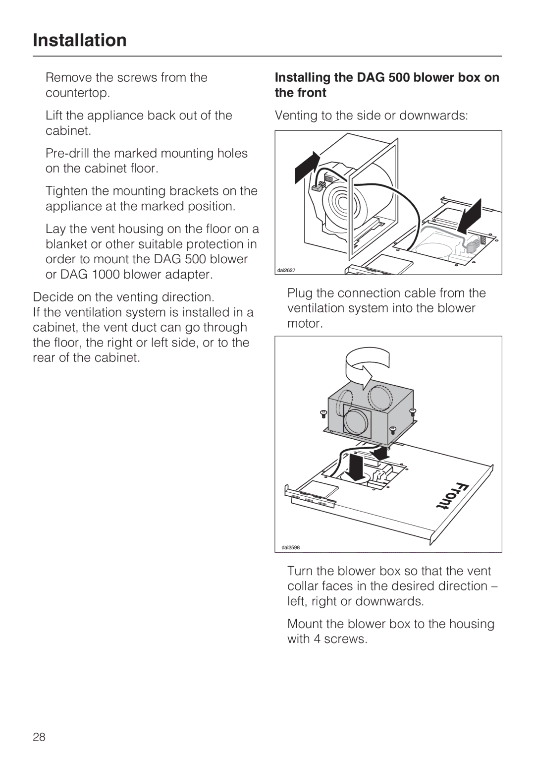 Miele DA 6490, DA 6480, DAG 1000 installation instructions Installing the DAG 500 blower box on the front 