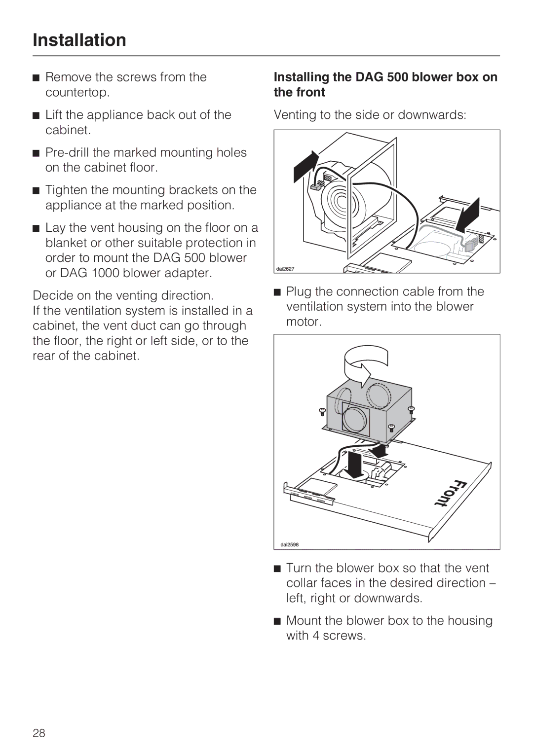 Miele DA 6490, DA 6480, DAG 1000 installation instructions Installing the DAG 500 blower box on the front 