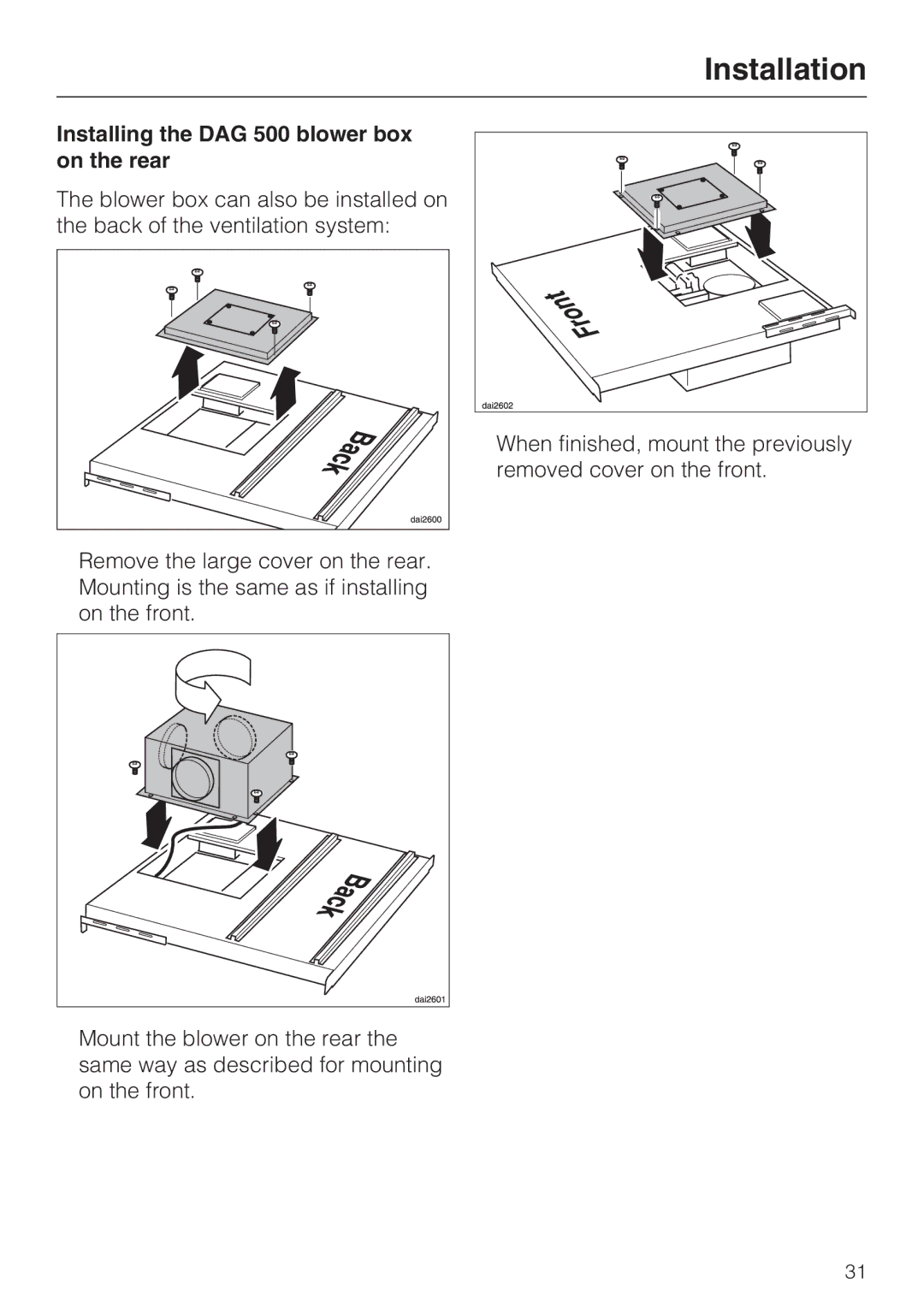 Miele DAG 1000, DA 6490, DA 6480 installation instructions Installing the DAG 500 blower box on the rear 