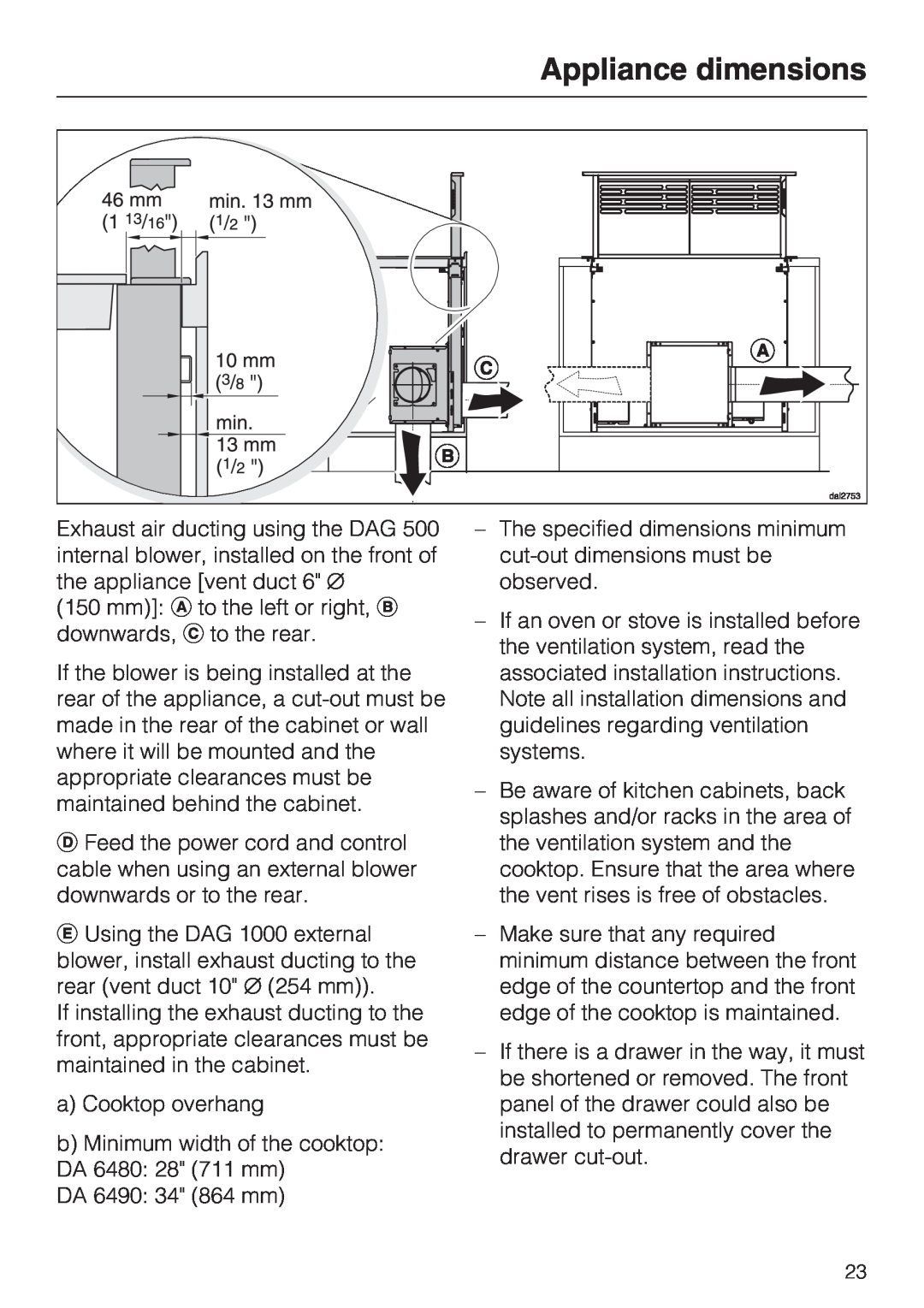 Miele DAG 1000, DA 6490, DA 6480, DAG 500 installation instructions Appliance dimensions, aCooktop overhang 