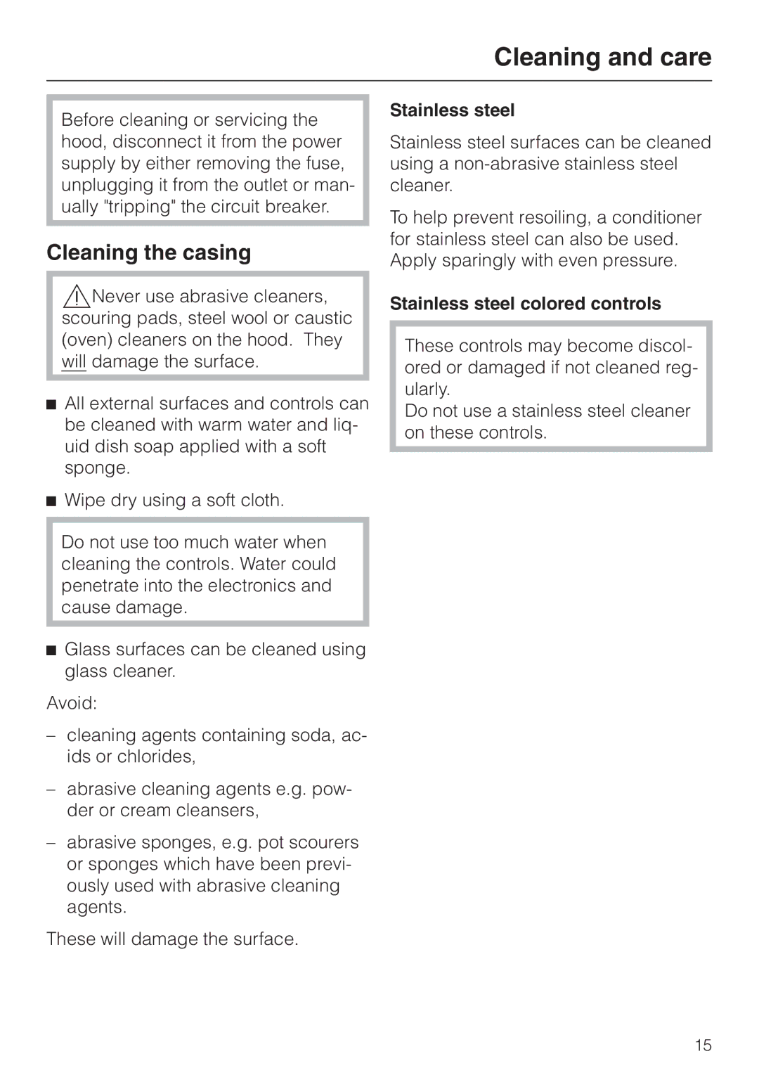 Miele DA210-3 installation instructions Cleaning and care, Cleaning the casing, Stainless steel colored controls 