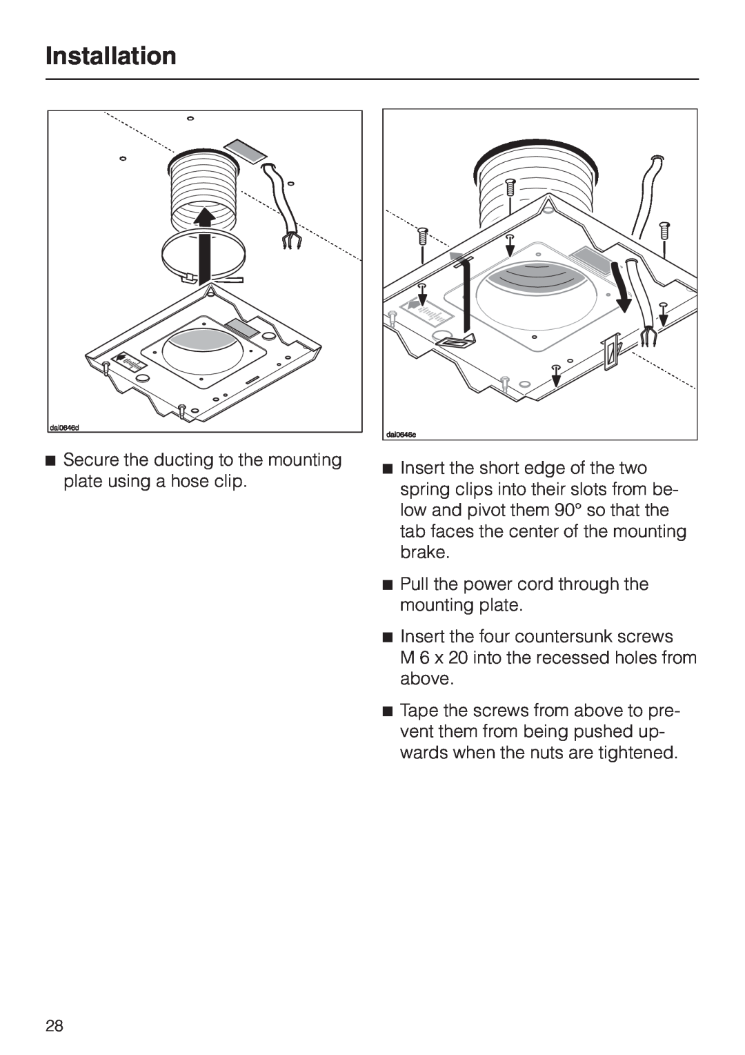 Miele DA210-3 installation instructions Installation, Pull the power cord through the mounting plate 