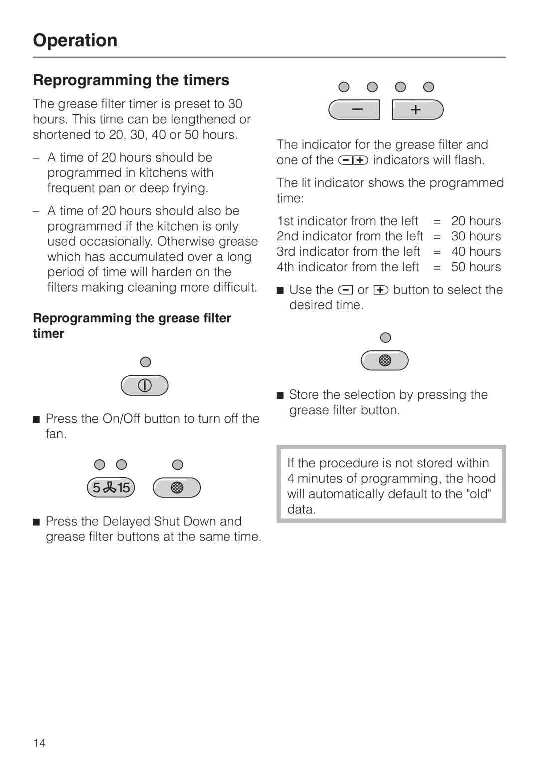 Miele DA217-3, DA 219-3 installation instructions Reprogramming the timers, Reprogramming the grease filter timer 