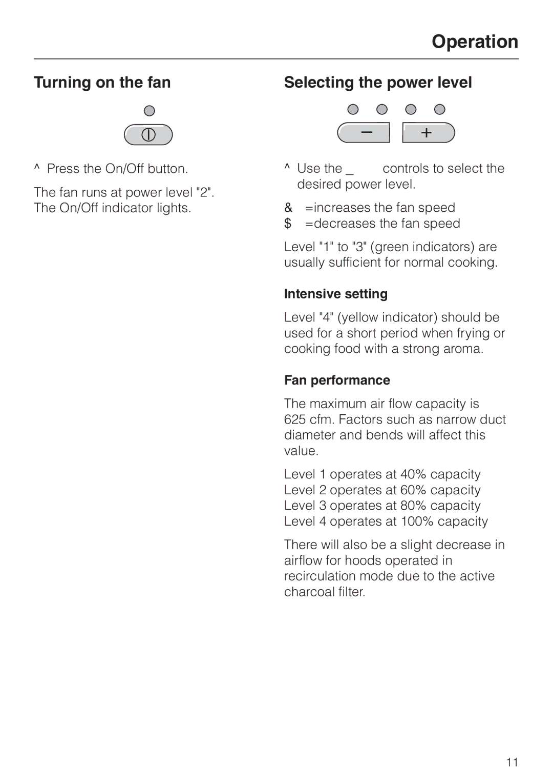 Miele DA211, DA218 Operation, Turning on the fan Selecting the power level, Intensive setting, Fan performance 