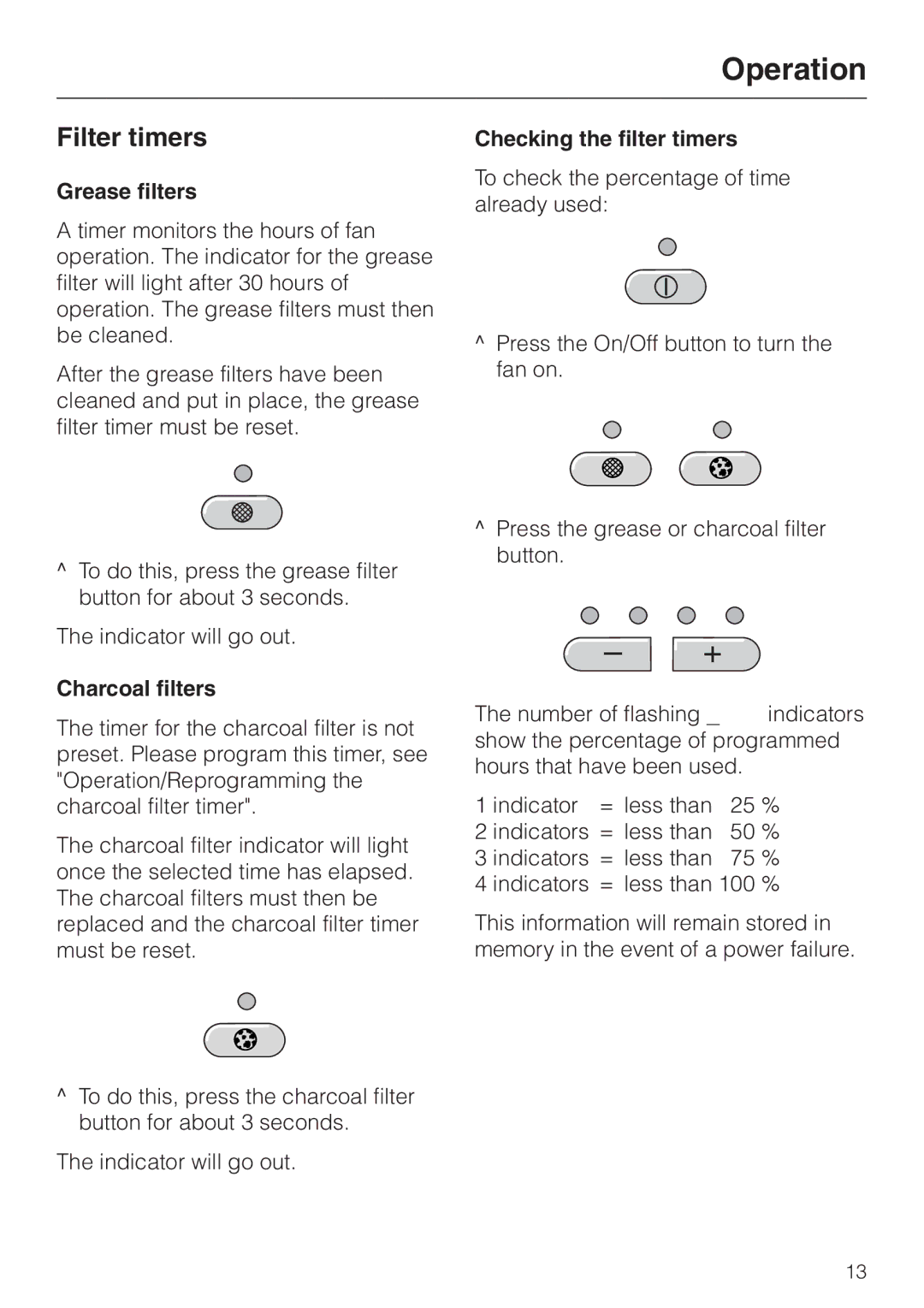 Miele DA211, DA218 installation instructions Filter timers, Grease filters, Charcoal filters, Checking the filter timers 