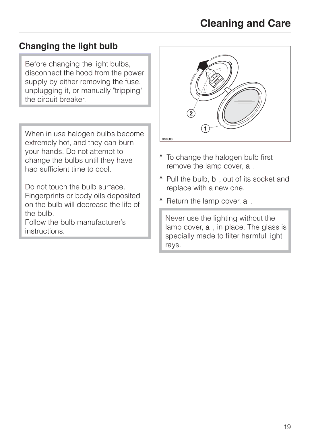 Miele DA211, DA218 installation instructions Changing the light bulb 