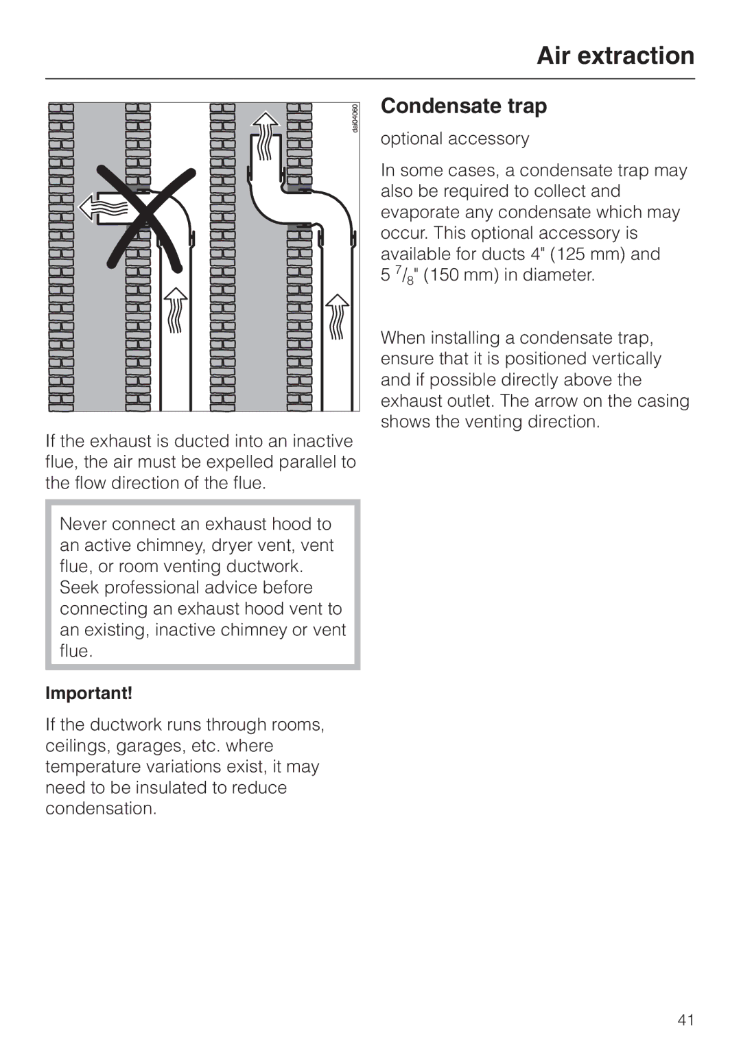 Miele DA211, DA218 installation instructions Condensate trap 