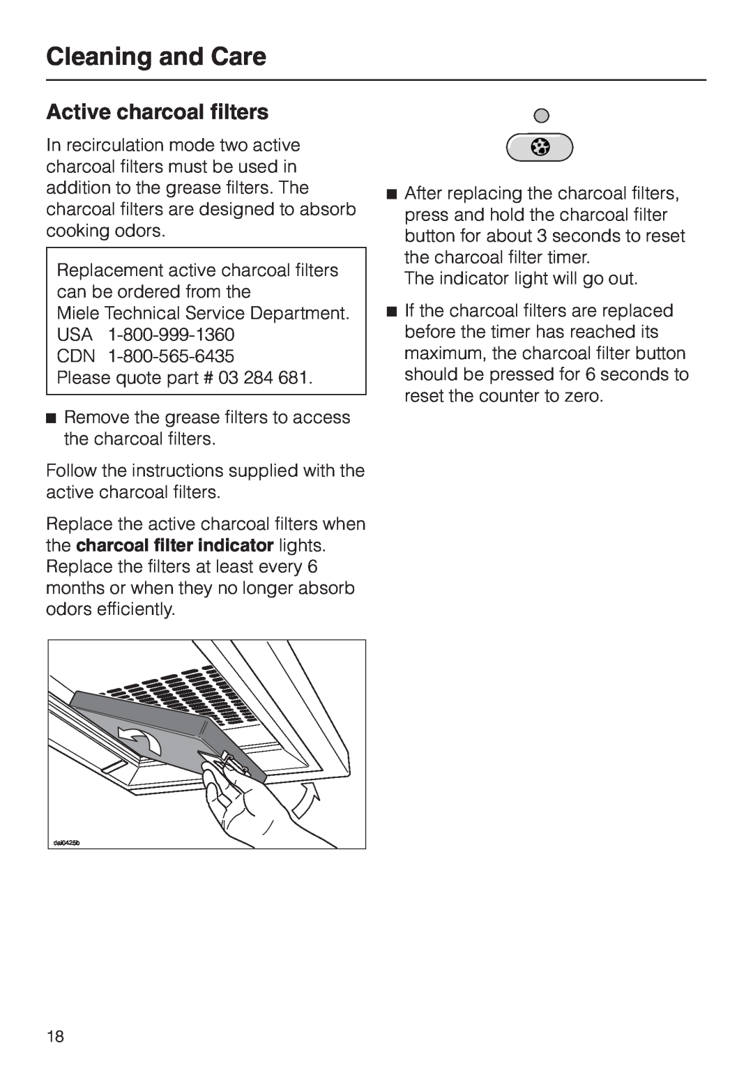 Miele DA218, DA211 installation instructions Active charcoal filters, Cleaning and Care 