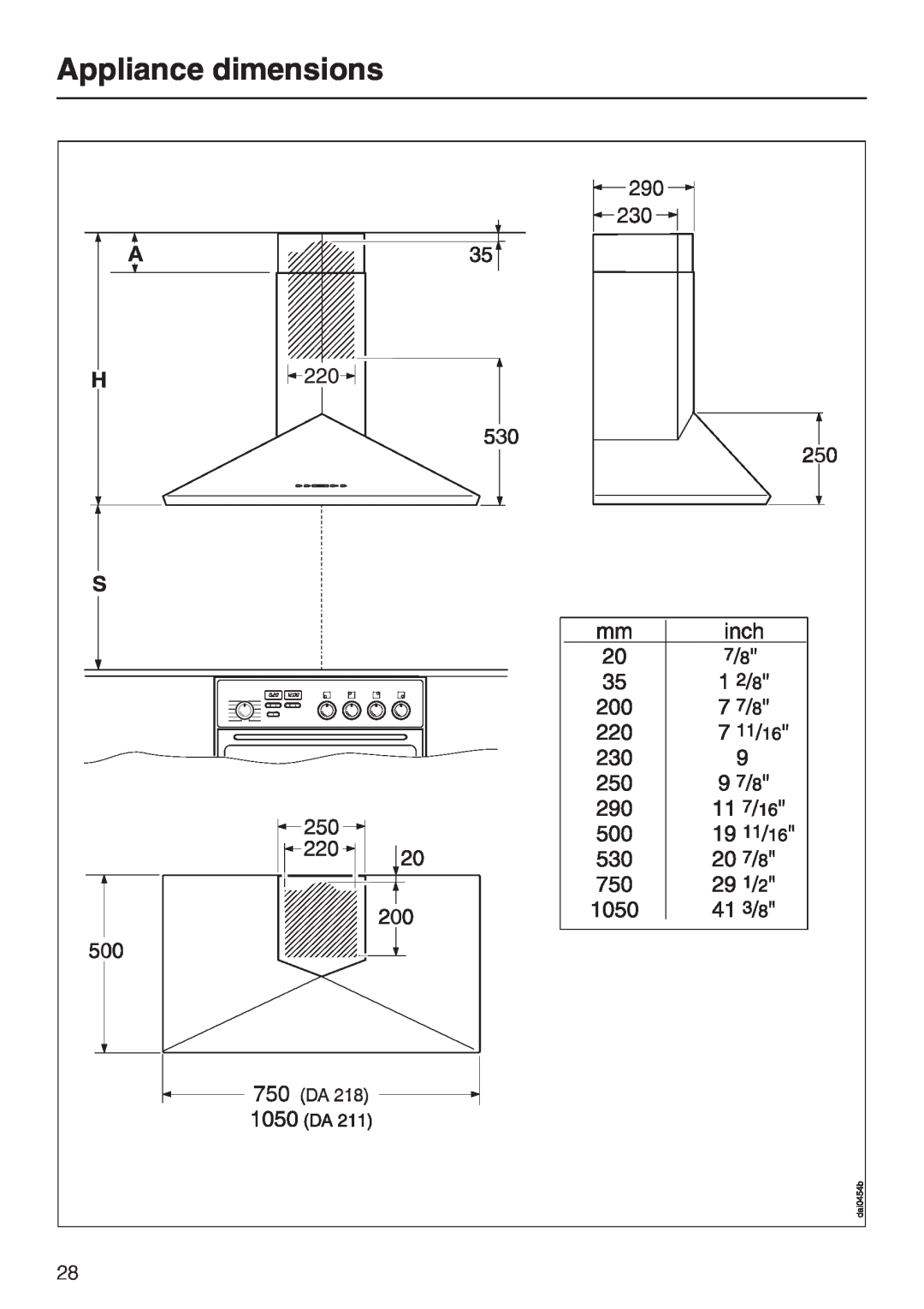 Miele DA218, DA211 installation instructions Appliance dimensions 