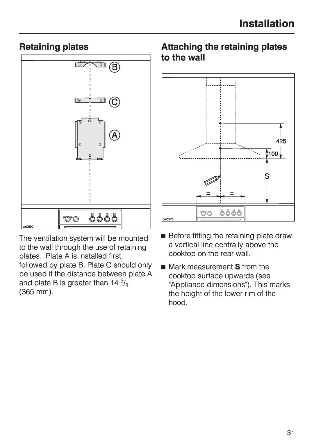 Miele DA211, DA218 installation instructions Retaining plates, Attaching the retaining plates, to the wall, Installation 