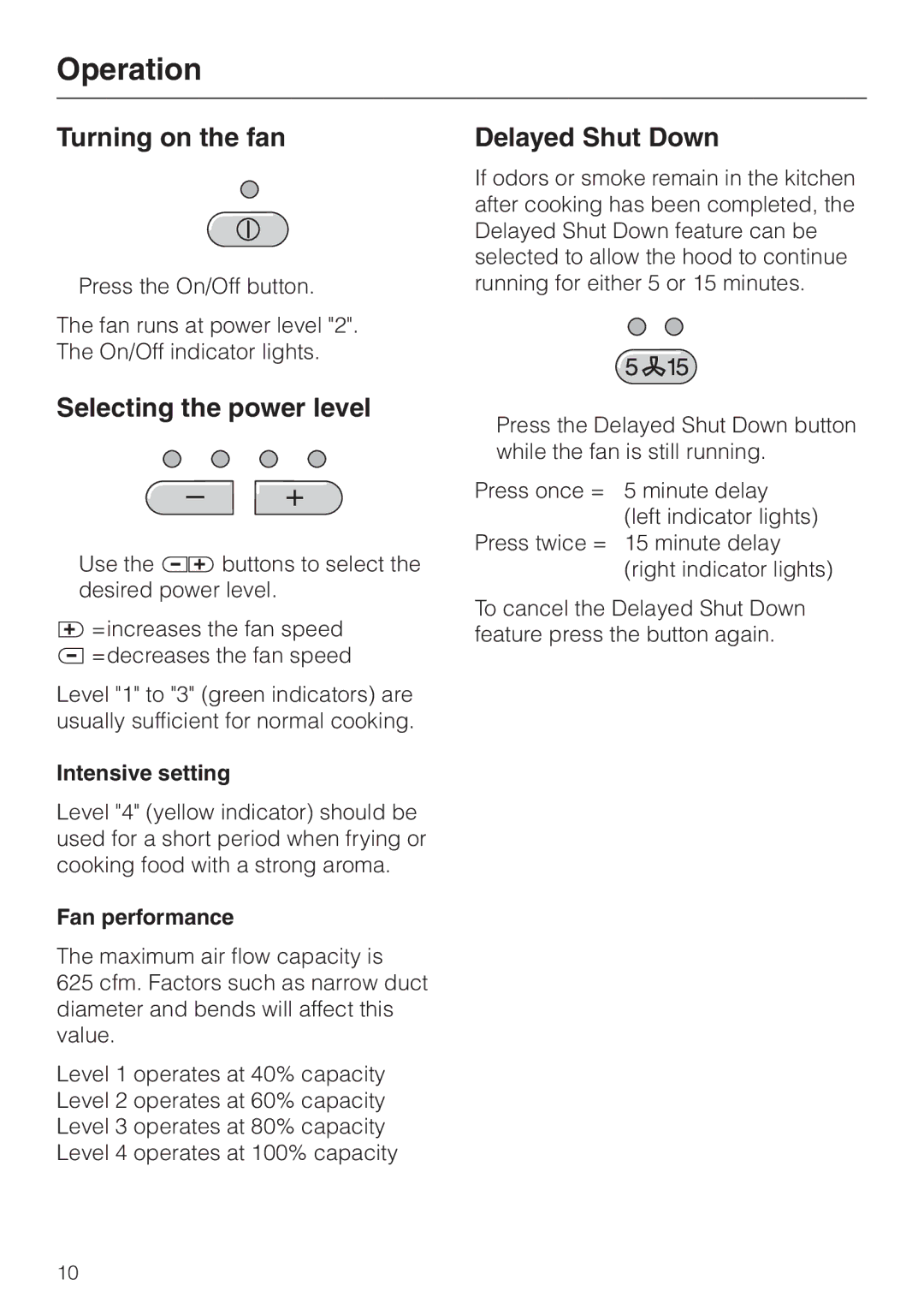 Miele DA220-3 Operation, Turning on the fan, Selecting the power level, Intensive setting, Fan performance 