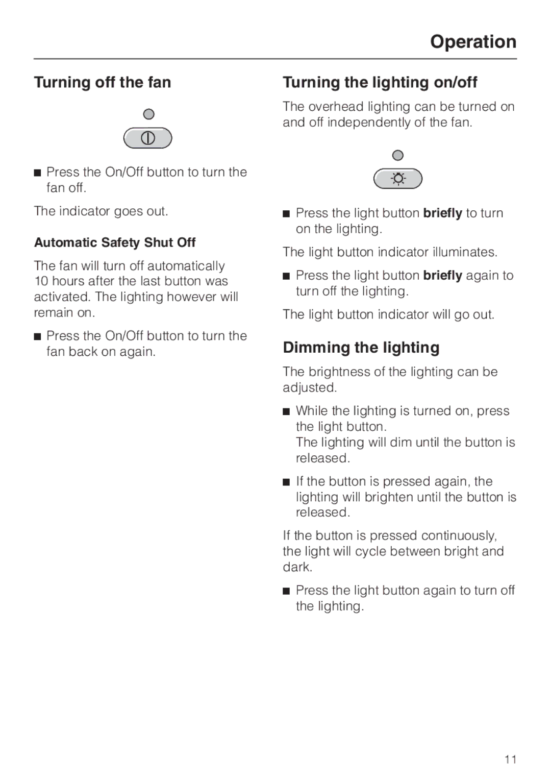 Miele DA220-3 Turning off the fan, Turning the lighting on/off, Dimming the lighting, Automatic Safety Shut Off 