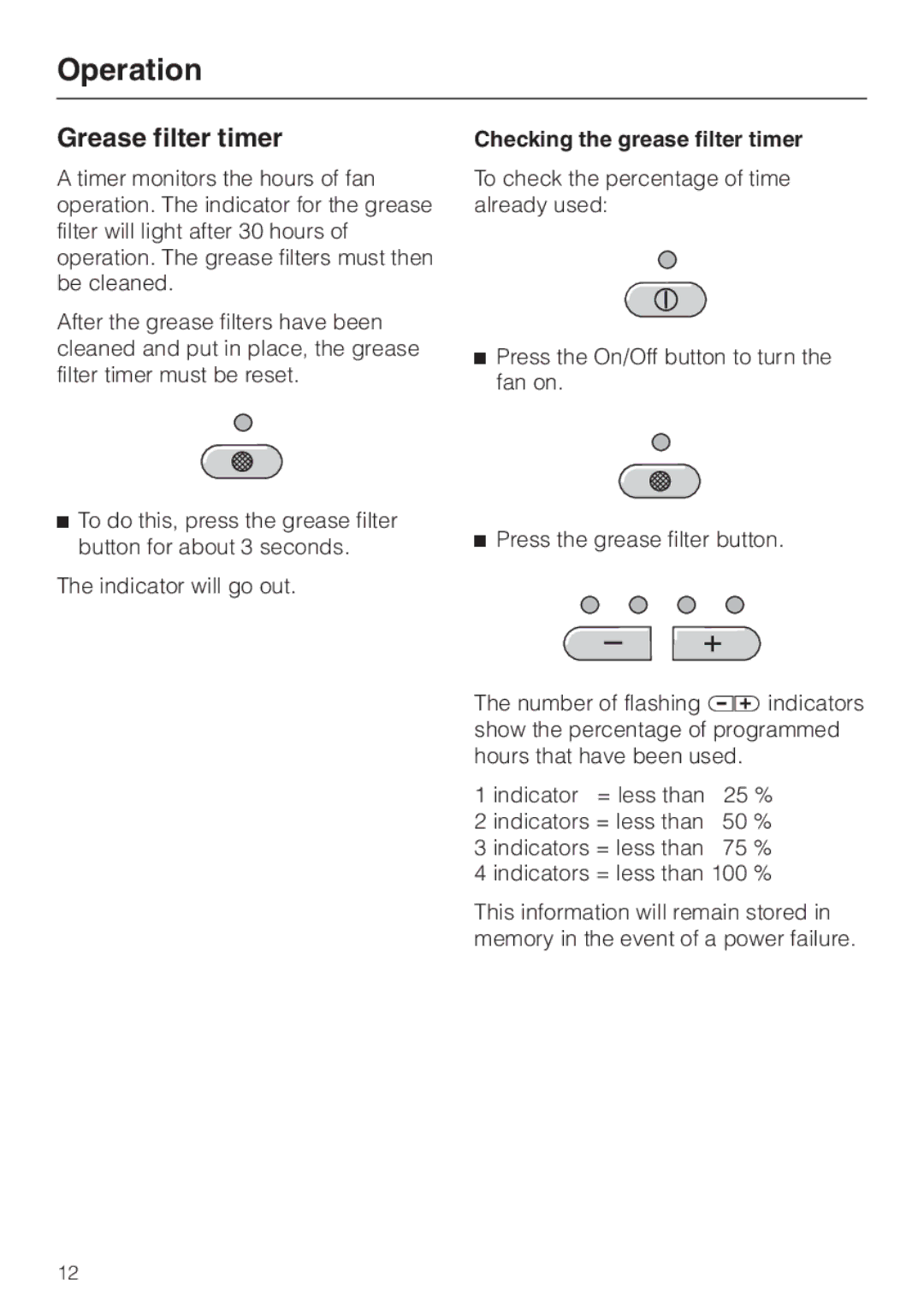 Miele DA220-3 installation instructions Grease filter timer, Checking the grease filter timer 