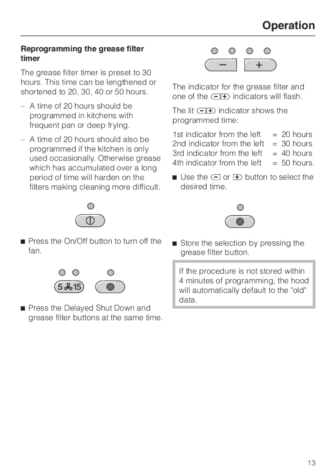 Miele DA220-3 installation instructions Reprogramming the grease filter timer 