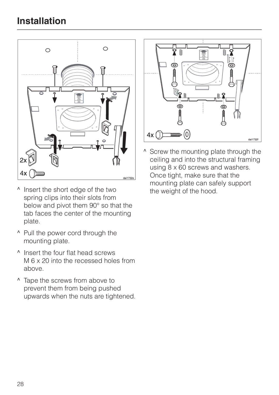 Miele DA220-4 installation instructions Screw the mounting plate through 