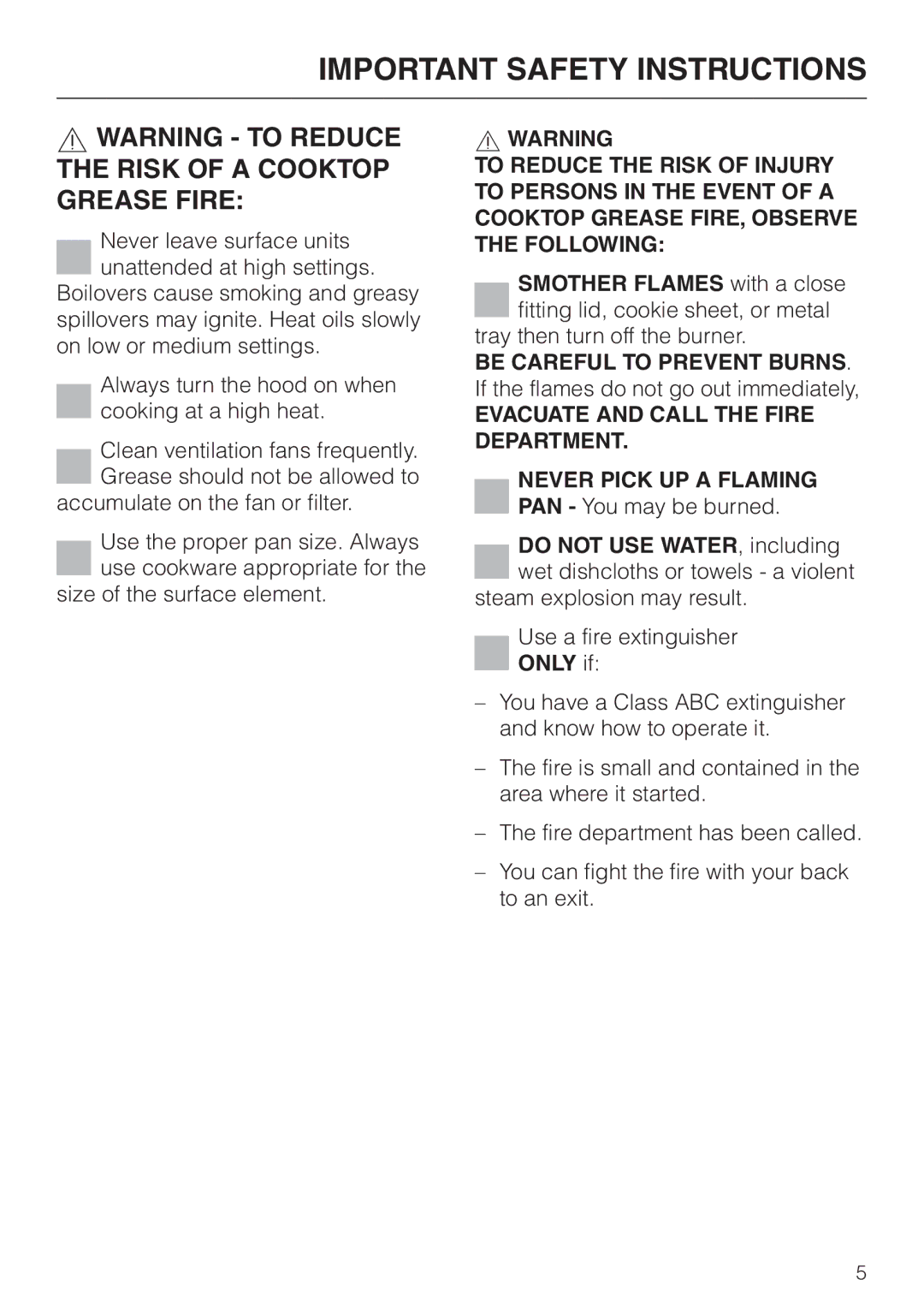 Miele DA220-4 installation instructions Evacuate and Call the Fire Department, Only if 