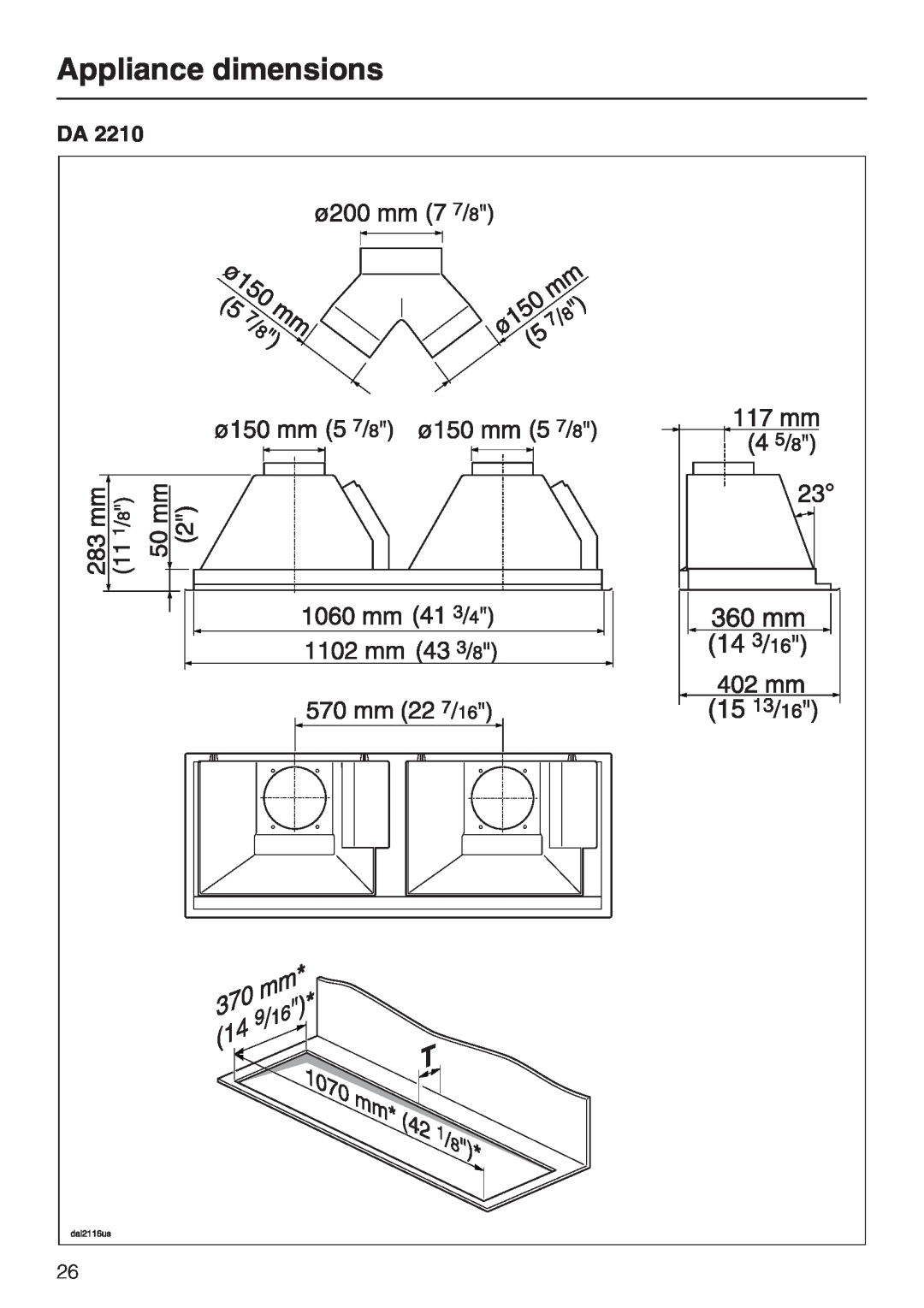 Miele DA2210, DA2280 installation instructions Appliance dimensions 
