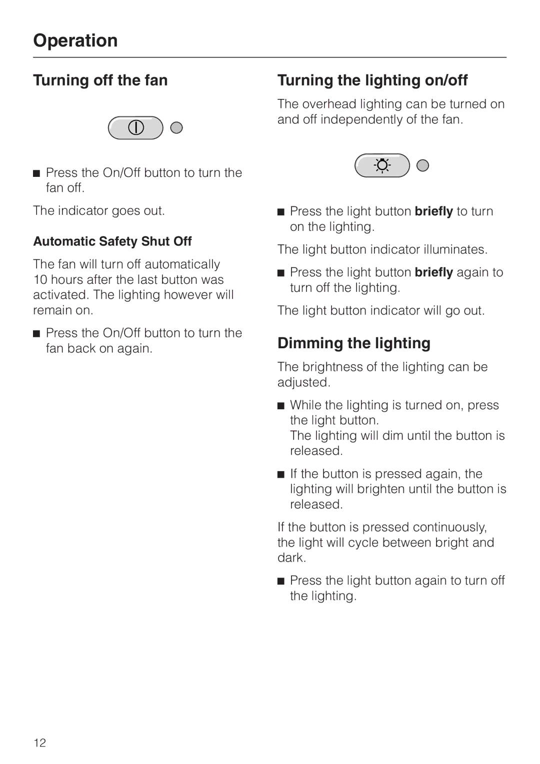 Miele DA239-3 Turning off the fan, Turning the lighting on/off, Dimming the lighting, Automatic Safety Shut Off 