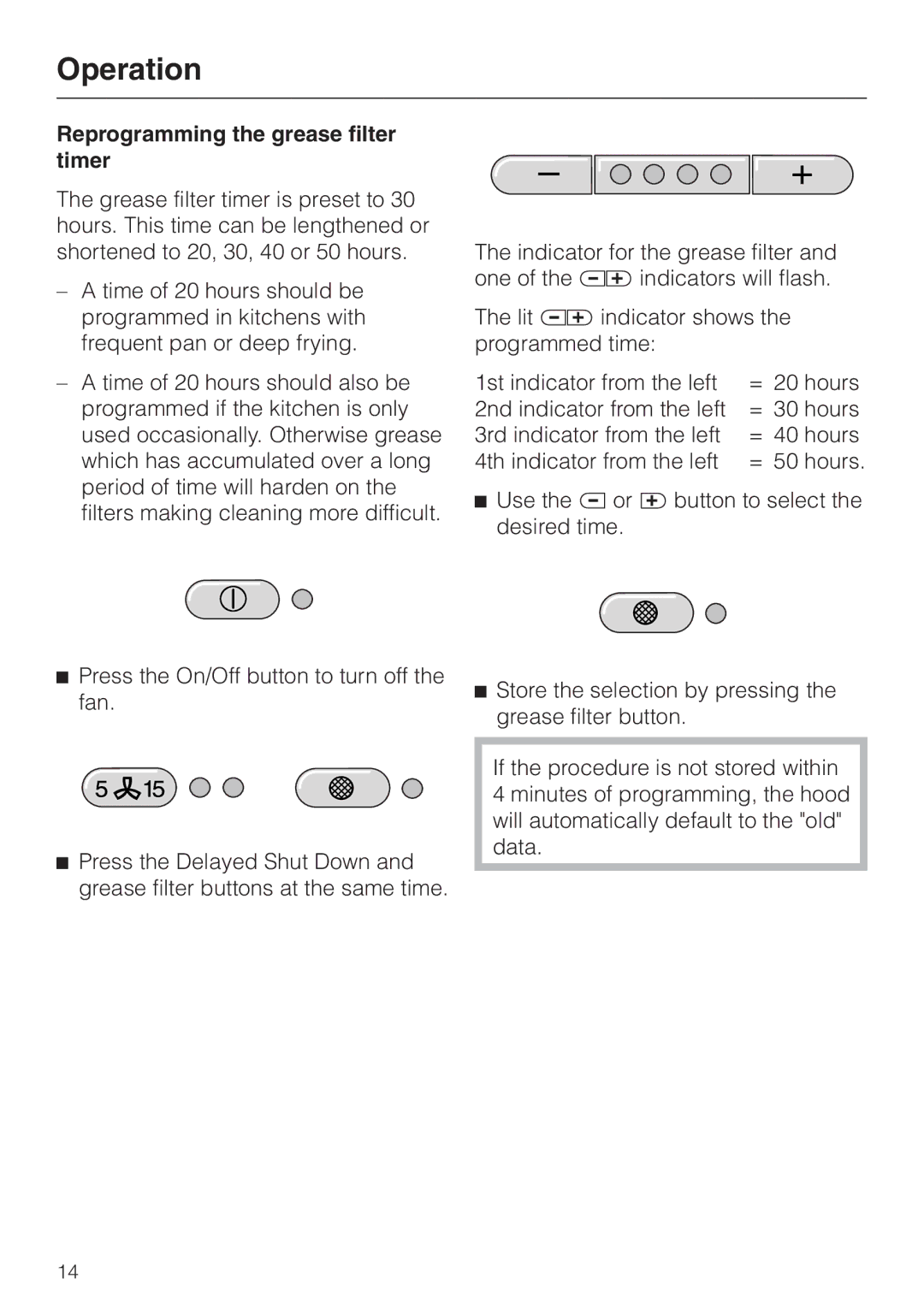 Miele DA239-3 installation instructions Reprogramming the grease filter timer 