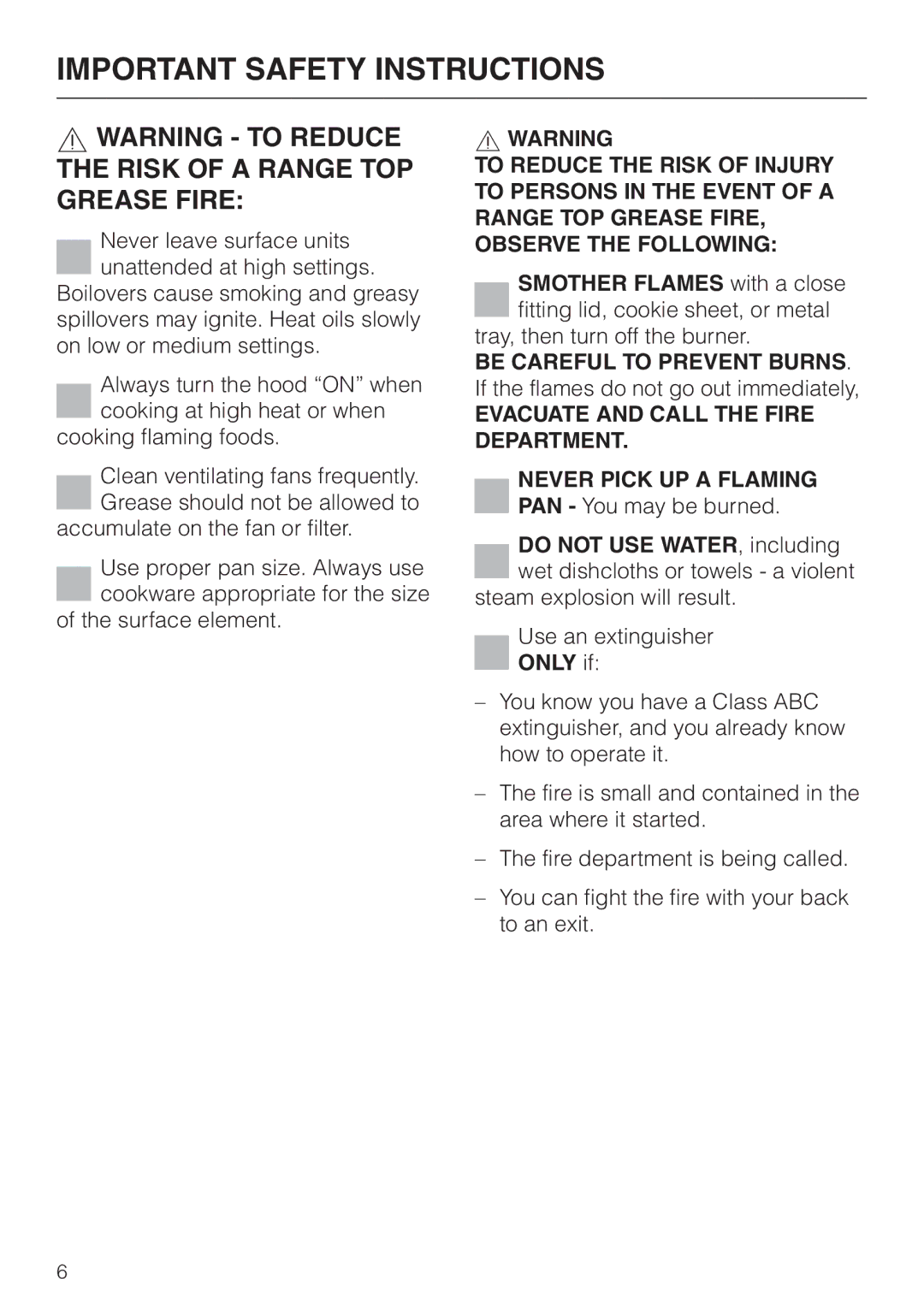 Miele DA239-3 installation instructions Evacuate and Call the Fire Department, Only if 