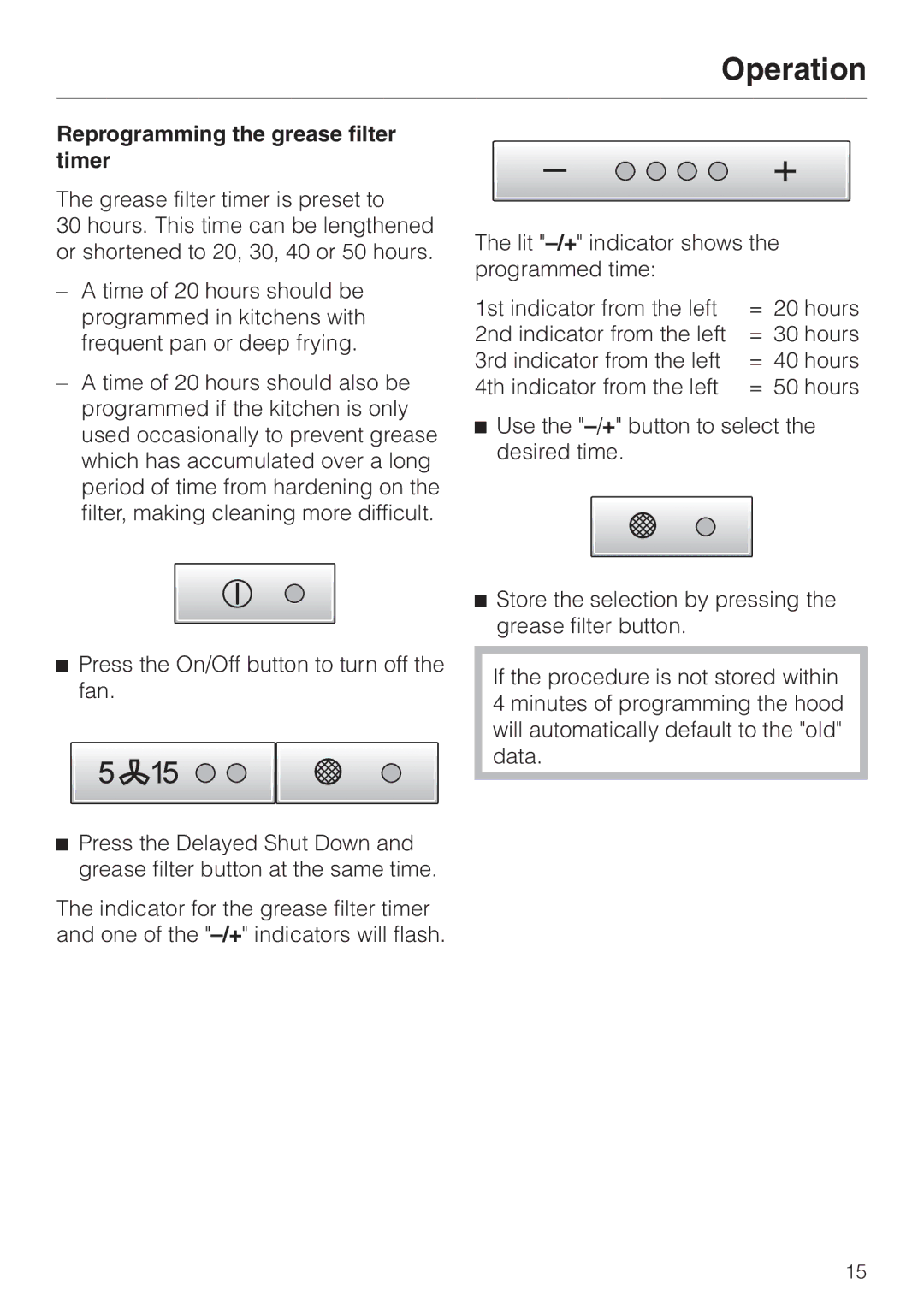 Miele DA250-4 installation instructions Reprogramming the grease filter timer 