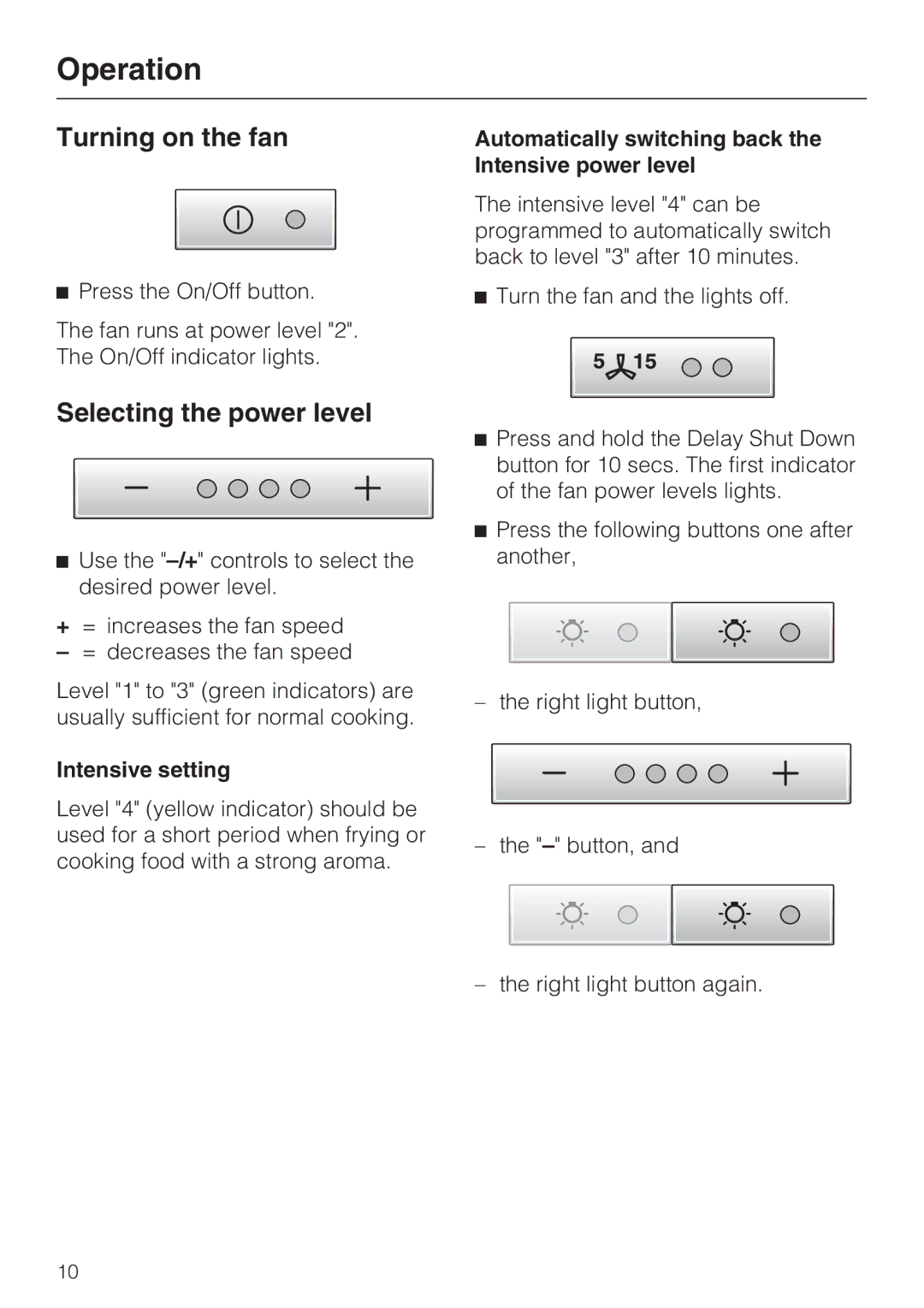 Miele DA259-4, DA251-4, DA252-4 Operation, Turning on the fan, Selecting the power level, Intensive setting 