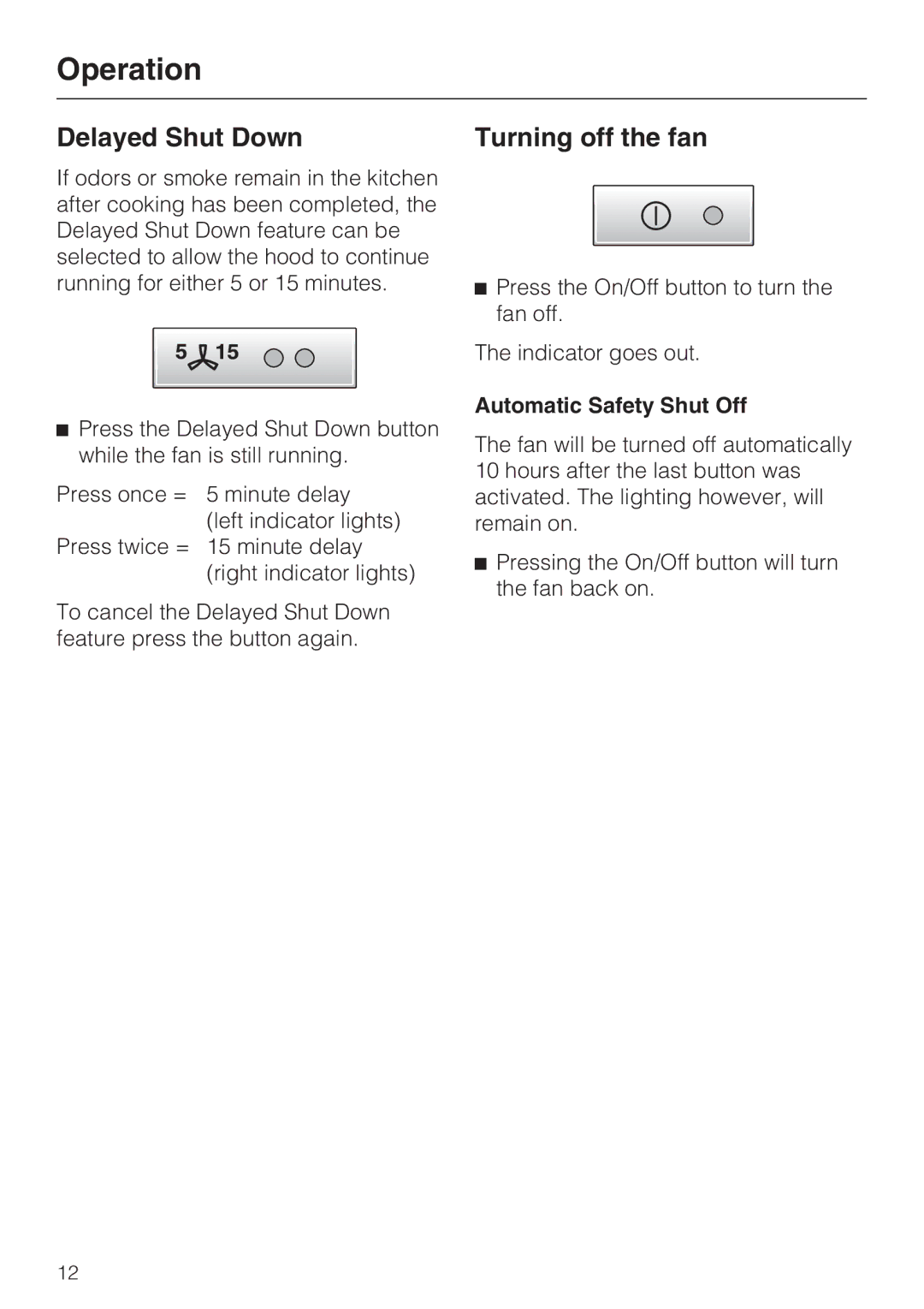 Miele DA251-4, DA259-4, DA252-4 installation instructions Turning off the fan, Automatic Safety Shut Off 