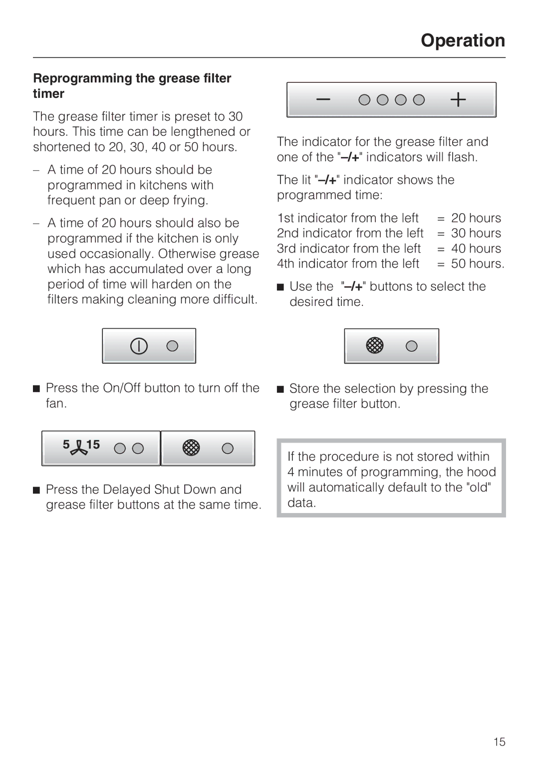 Miele DA251-4, DA259-4, DA252-4 installation instructions Reprogramming the grease filter timer 