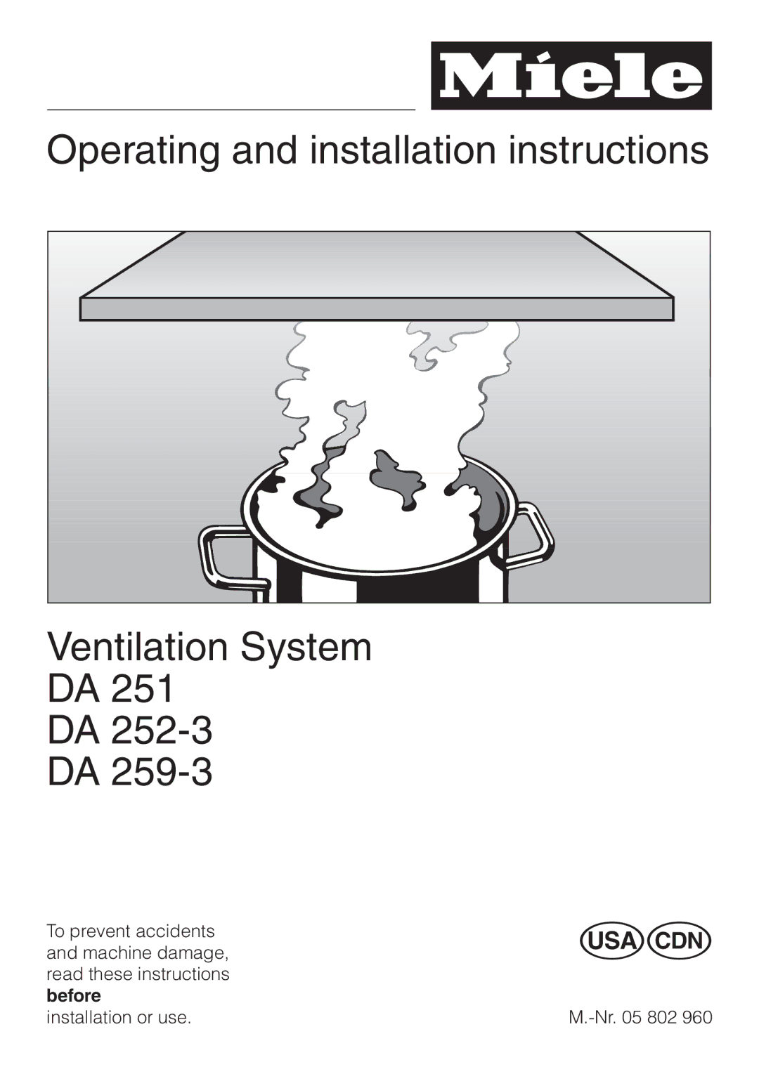 Miele DA252-3, DA259-3, DA 251 installation instructions Operating and installation instructions Ventilation System 