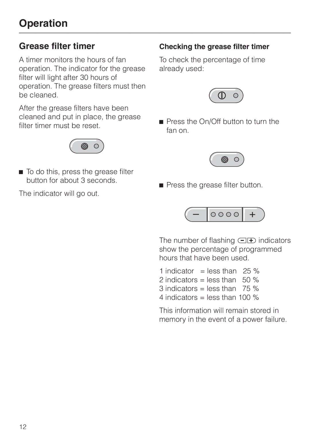 Miele DA259-3, DA252-3, DA 251 installation instructions Grease filter timer, Checking the grease filter timer 