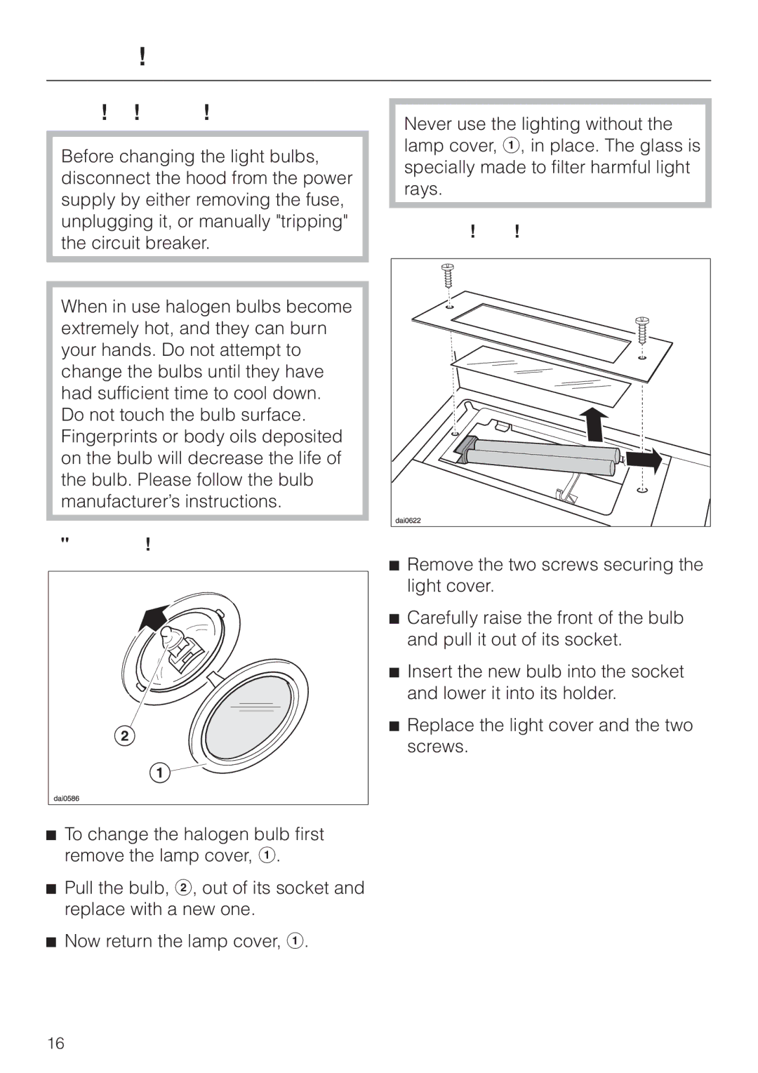 Miele DA252-3, DA259-3, DA 251 installation instructions Changing the light bulbs, Indirect lighting Overhead light 