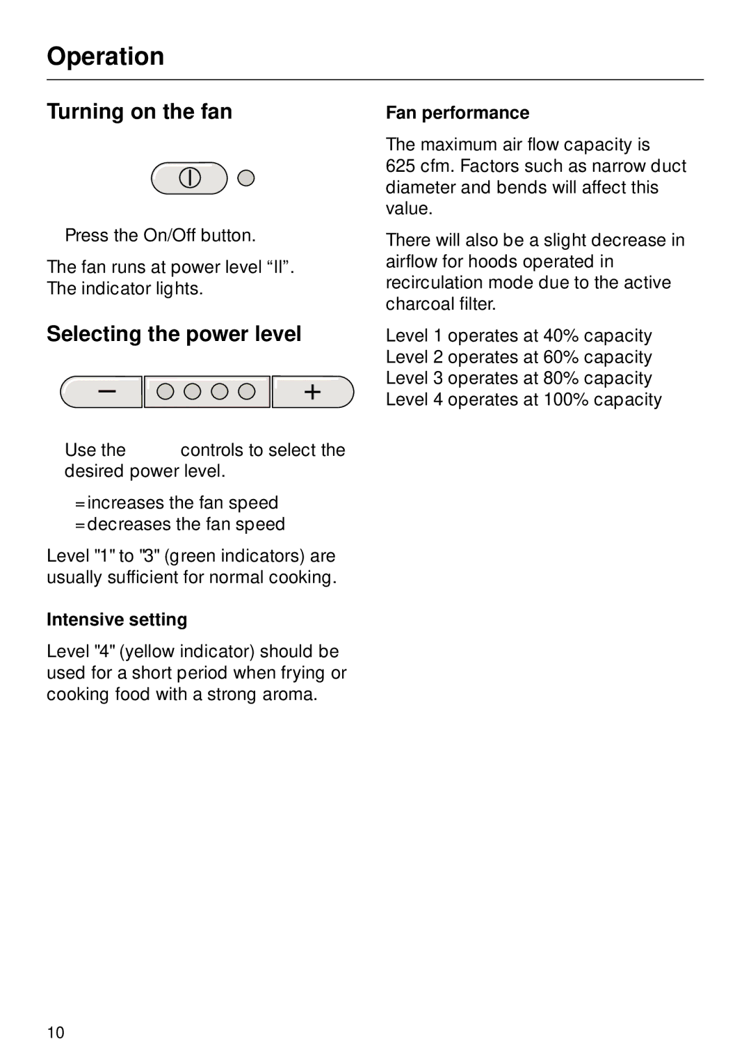 Miele DA270 Operation, Turning on the fan, Selecting the power level, Intensive setting, Fan performance 