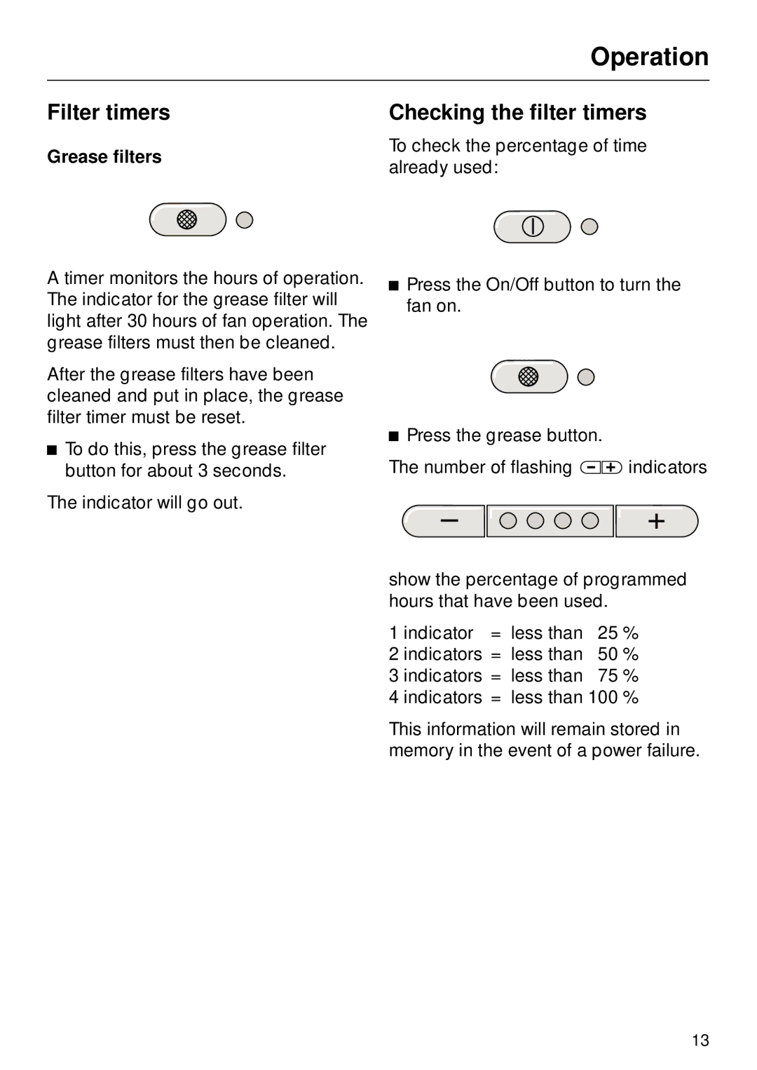 Miele DA270 installation instructions Filter timers, Checking the filter timers, Grease filters 