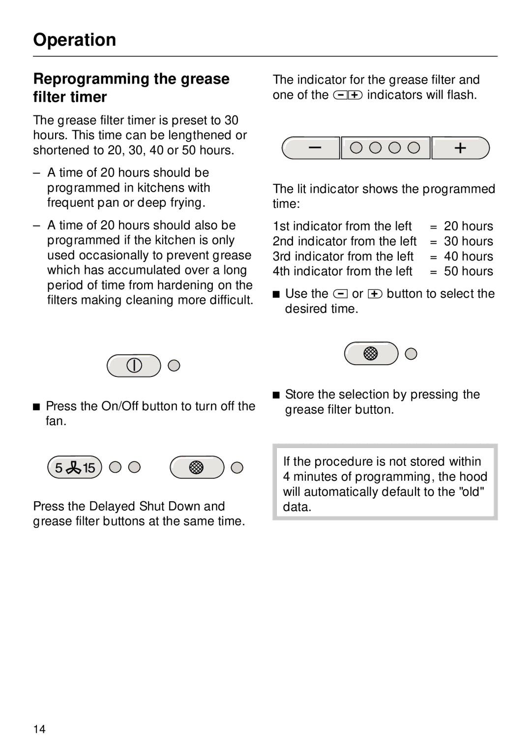 Miele DA270 installation instructions Reprogramming the grease filter timer 