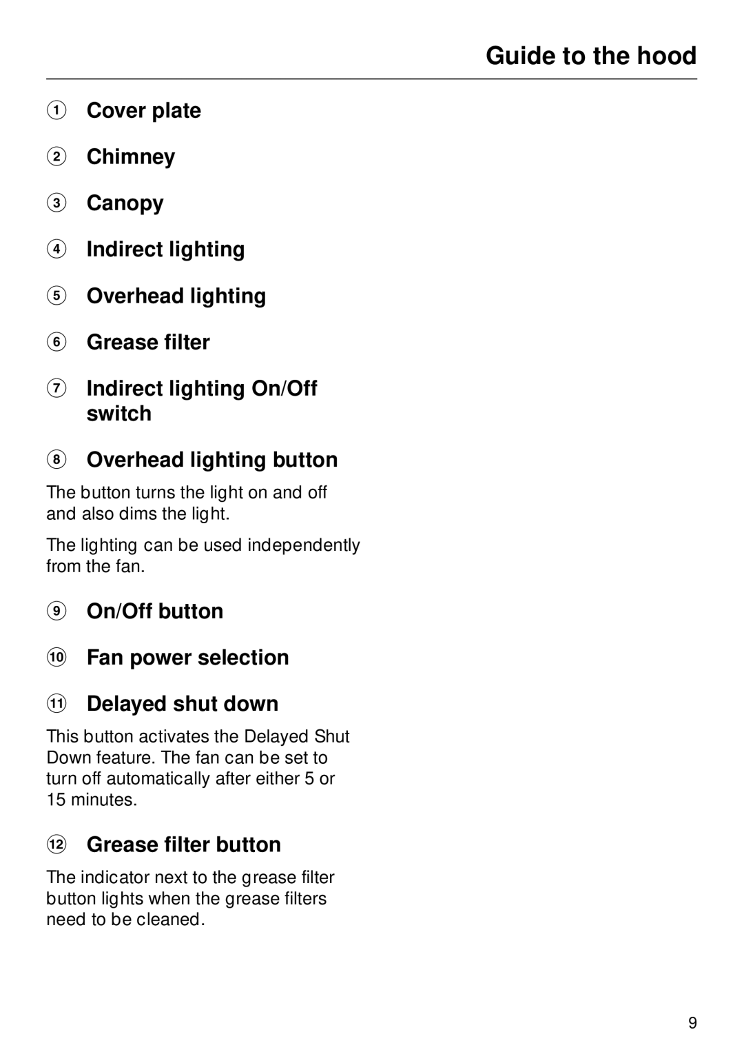 Miele DA270 installation instructions On/Off button Fan power selection Delayed shut down, Grease filter button 