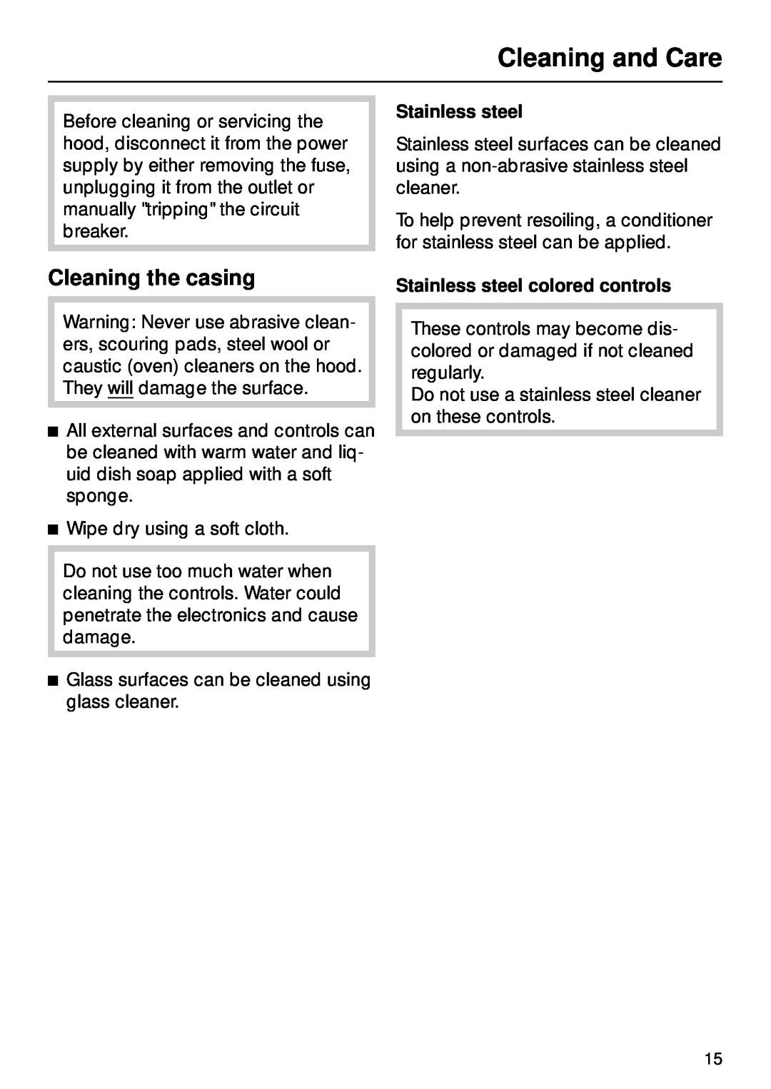 Miele DA270 installation instructions Cleaning and Care, Cleaning the casing, Stainless steel colored controls 